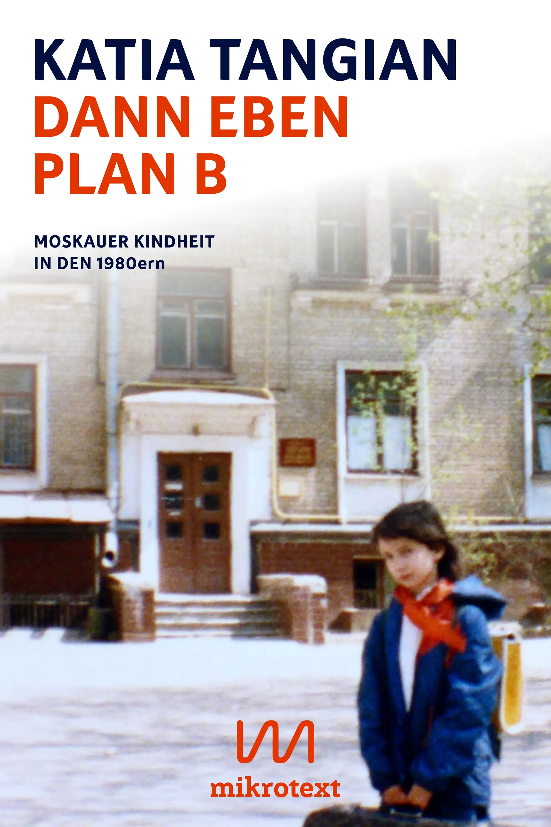 chcover mit dem Titel „Dann eben Plan B“ und dem Namen Katia Tangian.